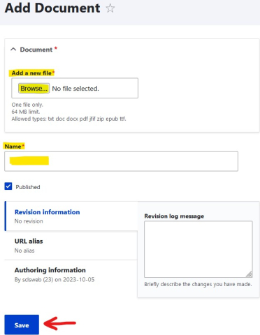 When adding a document, the required fields are Add a new file and Name